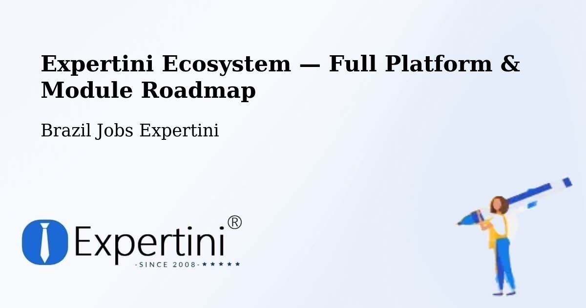 Expertini Ecosystem — Full Platform & Module Roadmap – Lima Duarte